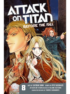 cover image of Attack on Titan: Before the Fall, Volume 8
